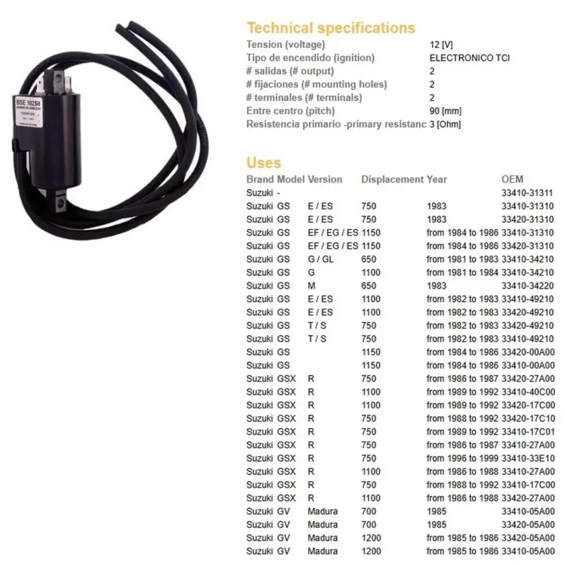 Zlevněný DZE zapalovací cívka SUZUKI GS 650G/GL 81-83; GS 750E/ES 82-83; GS 1100E/ES 82-83; GS 1150EF/EG/ES 84-87; GSX 750R 86-92; GSX 1100R 86-92; GV 700/1200 MADURA 85-86